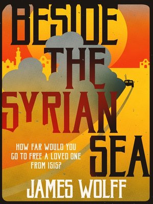 cover image of Beside the Syrian Sea